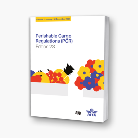 IATA Perishable Cargo Regulations 23rd Edition 2024