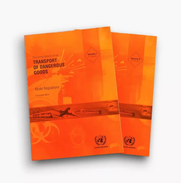 UN Recommendations on the Transport of Dangerous Goods 23rd Revised Edition